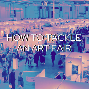 How to Tackle an Art Fair